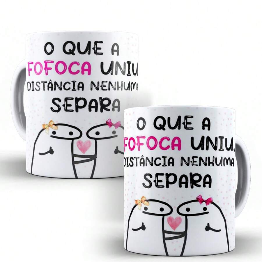 Caneca Meme Divertida, O Que A Fofoca Uniu, Distancia Nenhuma Separa - Branco - Visão 1