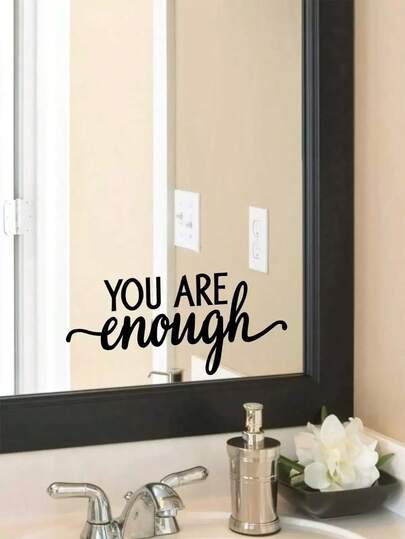 1pc Black Pvc Mirror Sticker, With Positive Motivational Quote 'you Are Enough', Suitable For Bathroom, Dressing Table, Makeup Room, Living Room Decoration,Stickers,Wall Decal, Vinyl Decal For Home Decorations,Spring Decoration Items Refresh Your Home,Rama Decoration Stickers Gifts Birthday Graduation