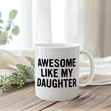 Awesome Like My Daughter Mug, Dad And Mom Gifts Ceramic Coffee Cup, Birthday Gift For Mom And Dad From Daughter, Gifts For Parents, Funny Parents Coffee Tea Mugs 11 Oz