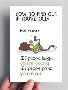 Hilarious Snarky Birthday Card For Anyone - Perfect For Men, Women, Friends Funny 'How To Find Out If You're Old' Design