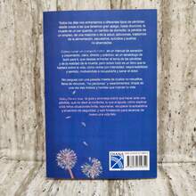 Como curar un corazón roto: Ideas para sanar la aflicción y la perdida. Libro de Gaby Pérez Islas. - Libro único - Ver 2