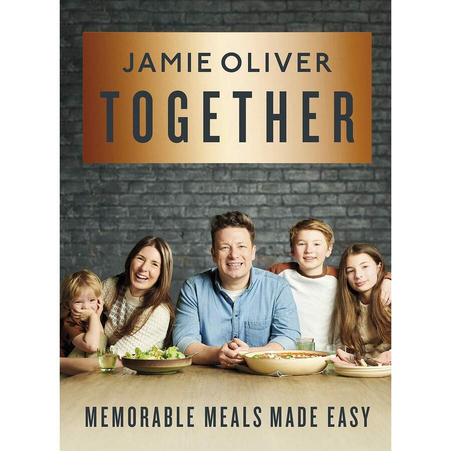 Together: Memorable Meals Made Easy By Jamie Oliver - Single Book - View 1