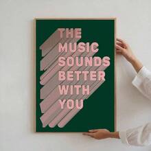 1pc, The Music Sounds Better With You Canvas Prints, Pink Bold Text Poster Wall Decor, Retro Dark Green Background Posters And Prints, For Contemporary Home Decoration Canvas Poster, Dormitory, College Apartment, Kitchen, Living Room, Office, Wall Decor, Frameless Art Print - Multicolor - View 1