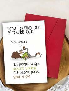 Hilarious Snarky Birthday Card For Anyone - Perfect For Men, Women, Friends Funny 'How To Find Out If You're Old' Design