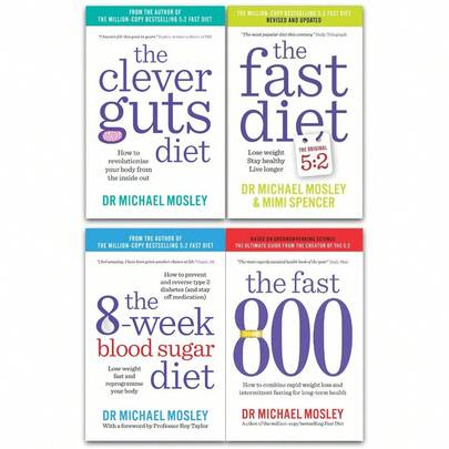 Fast Diet, 8-Week Blood Sugar Diet, Clever Guts Diet &Amp; Fast 800 (4 Book Set Collection)