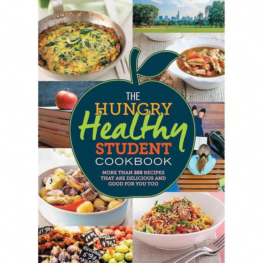 The Hungry Healthy Student Cookbook: More Than 200 Recipes That Are Delicious And Good For You Too (The Hungry Cookbooks) - 單本 - 查看 1