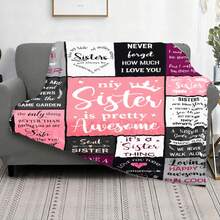 Sister Throw Blanket With Inspirational Quotes - Soft Fleece Blanket For Sisters, Perfect Gift For Sister, Best Friend, Or Family - Cozy Bedding For Women, Girls, And Teens - Sister Is Pretty Awesome Design