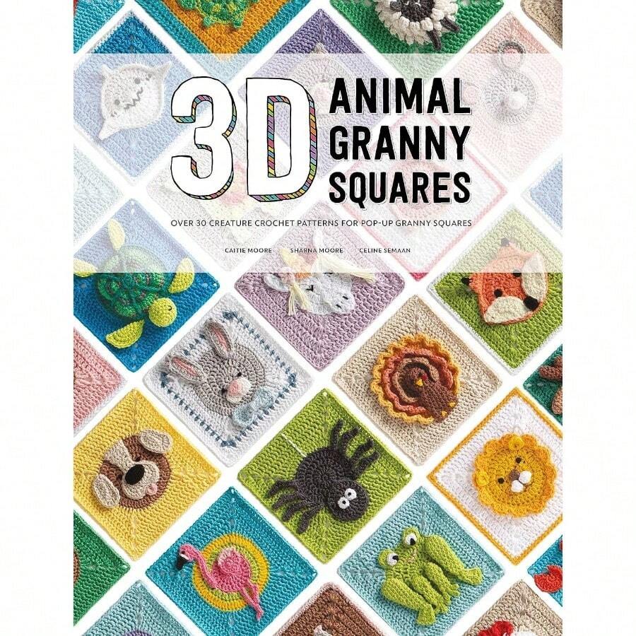 3D Animal Granny Squares: Over 30 Crochet Patterns - Granny Squares ...