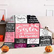 Sister Throw Blanket With Inspirational Quotes - Soft Fleece Blanket For Sisters, Perfect Gift For Sister, Best Friend, Or Family - Cozy Bedding For Women, Girls, And Teens - Sister Is Pretty Awesome Design