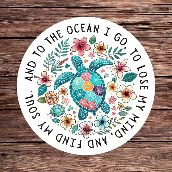 1 Stück "Und zum Ozean gehe ich, um meinen Verstand zu verlieren und meine Seele zu finden" Vinyl Aufkleber, tropische Schildkröten Aufkleber für Laptop & Wasserflasche, John Muir Zitat, Hawaii Blume & Strand Liebhaber Geschenk, langanhaltend & wasserfest
