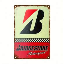 Panneau métallique vintage Bridgestone Motorsport - Impression imperméable aux UV de 8x12 pouces pour décoration murale intérieure et extérieure - Sans cadre, pré-percé, résistant aux intempéries - Thème : Sports mécaniques et véhicules.