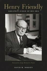 Pre-Owned Henry Friendly, Greatest Judge Of His Era (Hardcover) By David M Dorsen, Richard A Posner - Single Book - View 1