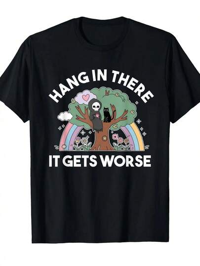 Camiseta gráfica divertida de "Hang in There It Gets Worse" para hombres - 100% algodón, cuello redondo, manga corta con estampado de árbol caprichoso, arcoíris y mariposas - Ajuste casual y cómodo para uso en todas las estaciones, lavable a máquina, regalo ideal para días festivos y cumpleaños, ropa de uso diario, diseño humorístico, material elástico