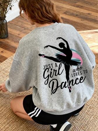 Tween Girl Oversized Casual Elegant Dance & Yoga Graphic Letter Print Crew Neck Pullover Sweatshirt, New For Spring, Autumn & Winter