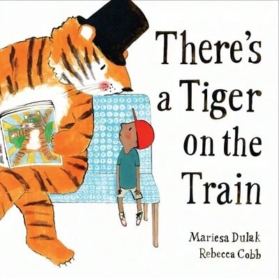 Pre-Owned There's A Tiger On The Train (Hardcover) By Mariesa Dulak