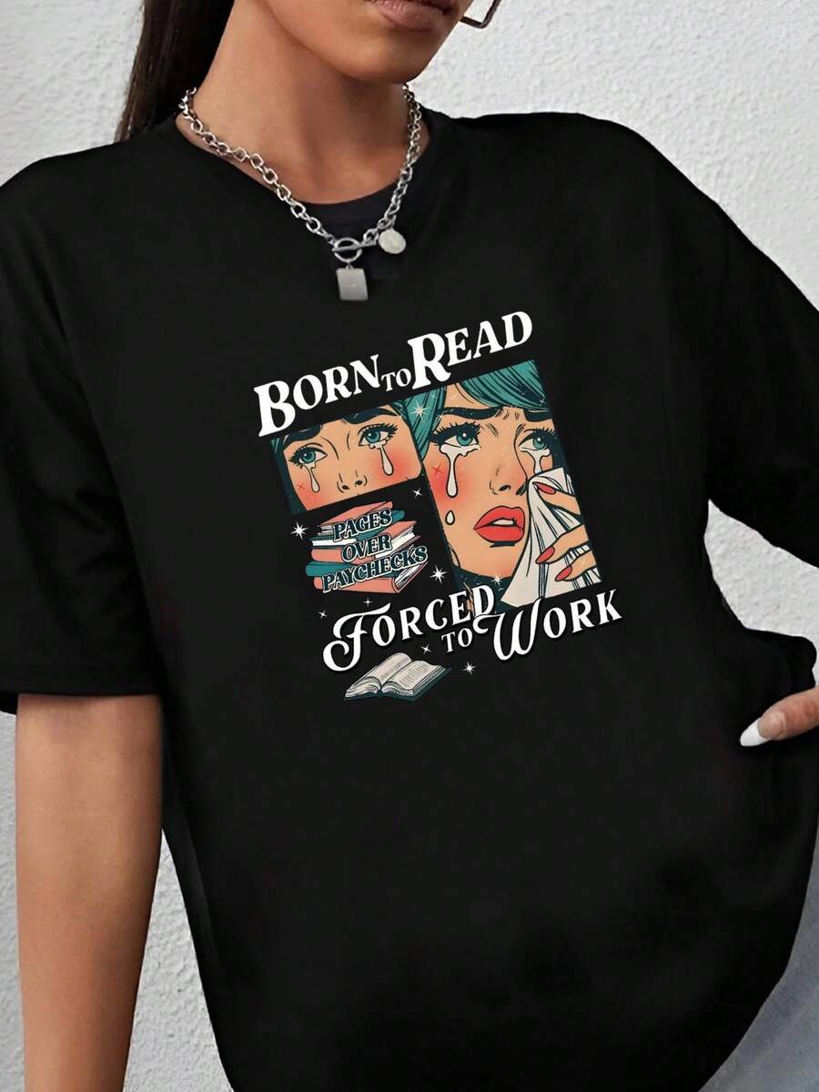 180g pure Cotton Born To Read Vintage Forced Work Bookish Addict Bookworm or T Shirt Casual fashion Print Round Neck Short Sleeve Unisex women graphic female Stretched Top For Everyday Wear Stylish Women Top Graphic Tees Versatile Comfortable Slightly Soft Breathable - Negro - Ver 1
