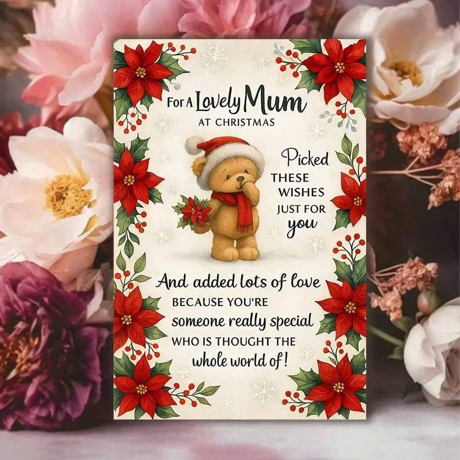 1pc Christmas Card For Mom - Cute Teddy Bear & Floral Wishes With Poinsettias & Holly, Heartfelt Message From Son Or Daughter, Special Gift For Mother - Red & Green Holiday Greeting Card With Golden Bow & Snowflakes, Sentimental Keepsake For Mum, Festive Bear Design With Red Poinsettias & Green Foliage, Perfect For Christmas Celebrations,