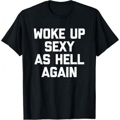 Camiseta Desperté como el Infierno de Nuevo con un dicho divertido y sarcástico, hecha en EE. UU., ropa de hombre QIMW