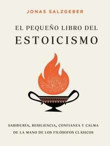Libro El Pequeño Libro Del Estoicismo - Libro único - Ver 1