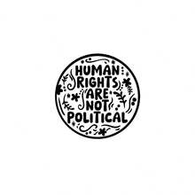 “人权不是政治”汽车贴纸，乙烯基贴花，汽车贴花，适用于汽车、卡车、壁挂、笔记本电脑、电脑、励志贴纸、礼品、汽车装饰配件 - 均碼 - 查看 10