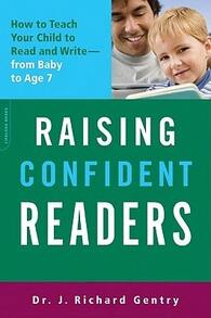 Pre-Owned Raising Confident Readers: How To Teach Your Child To Read And Write -- From Baby To Age 7 (Paperback) By J Richard Gentry - Single Book - View 1