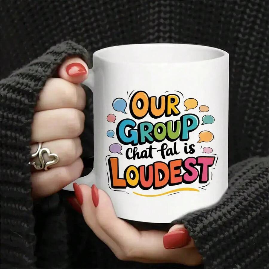 1 Our Group Chat Is Loudest Funny Group Chat Mug - 3.7x3.2inch Colorful Speech Bubble And Bold Letter Ceramic Coffee Mug, Friends, Brothers, Birthday And, Durable Hand Wash Only, Texture And Beautiful, Reusable Multifunctional Kitchen Table Essential, Choice Tea Or Coffee Lovers - trắng - Xem 1