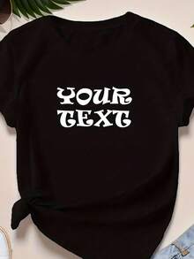 Women's Text Customized T-Shirt, Short Sleeve Round Neck Casual Tops Summer And Spring, Women's Casual Sports T-Shirt
