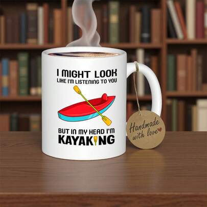 1pc Funny Kayaking Mug - "I Might Look Like I'm Listening To You But In My Head I'm Kayaking" - Non-Slip Base, Hand Wash Only - Ideal Gift For Kayaking Enthusiasts, Father'S Day, Valentine's, Thanksgiving - Coffee Cup For Home, Office, Travel - Available In Assorted Colors (Red, Blue, Green, Yellow, Orange, Purple, Pink, Black, White, Brown, Gray, Navy, Maroon, Beige, Light Blue, Dark Blue, Teal, Mar, Kayak Gift, Coffee Mug, Cup And Mug, Coffee Cups