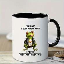 1pc, 3A Grade, 'INSANE' IS SUCH A MEAN WORD I PREFER 'MENTALLY CREATIVE', Frog Mug, Funny Frog Coffee Mug, Novelty Coffee Mug, Summer Winter Beverage, Couple Style Cute Coffee Mug, 11oz Ceramic Mug, Party Gift, Christmas Gift, Birthday - Black- - View 13