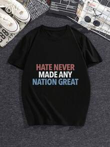 Round Neck Black T-Shirt with HATE NEVER MADE ANY NATION GREAT Print for Casual Wear - Negro - Ver 3