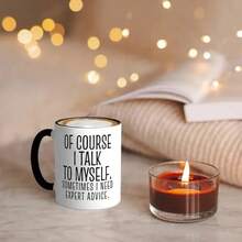 Taza de experto divertida "Por supuesto que hablo conmigo mismo" Taza de café divertida de 11 onzas para hombres Tazas de café divertidas para mujeres Taza de sarcasmo Taza de café No me hables, uso sarcasmo en el trabajo Taza Regalos de broma para Navidad