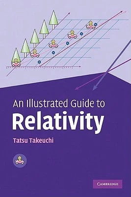 Pre-Owned An Illustrated Guide To Relativity (Paperback) By Tatsu Takeuchi - Single Book - View 1