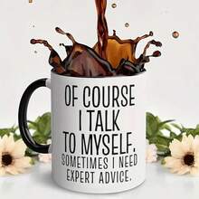 Taza de experto divertida "Por supuesto que hablo conmigo mismo" Taza de café divertida de 11 onzas para hombres Tazas de café divertidas para mujeres Taza de sarcasmo Taza de café No me hables, uso sarcasmo en el trabajo Taza Regalos de broma para Navidad