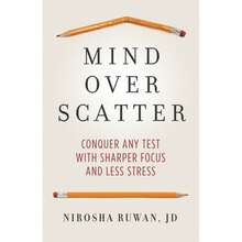 Pre-Owned Mind Over Scatter: Conquer Any Test With Sharper Focus And Less Stress (Paperback) By Nirosha Ruwan - Single Book - View 3