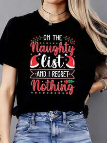 Women's On The Naughty List And I Regret Nothing Print Vacation Fashionable Round Neck Cotton Everyday Short Sleeve Stylish T-Shirt Perfect For Everyday & Holiday Wear - Black - View 1
