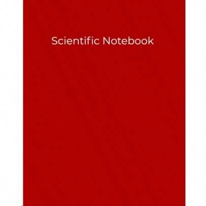 Smart Books Scientific Notebook Company Research Laboratory Notebook Red 252 Pgs: Biology Chemistry Chem Lab Physics Organic Chemistry ... Scientists Researchers 8"X10"