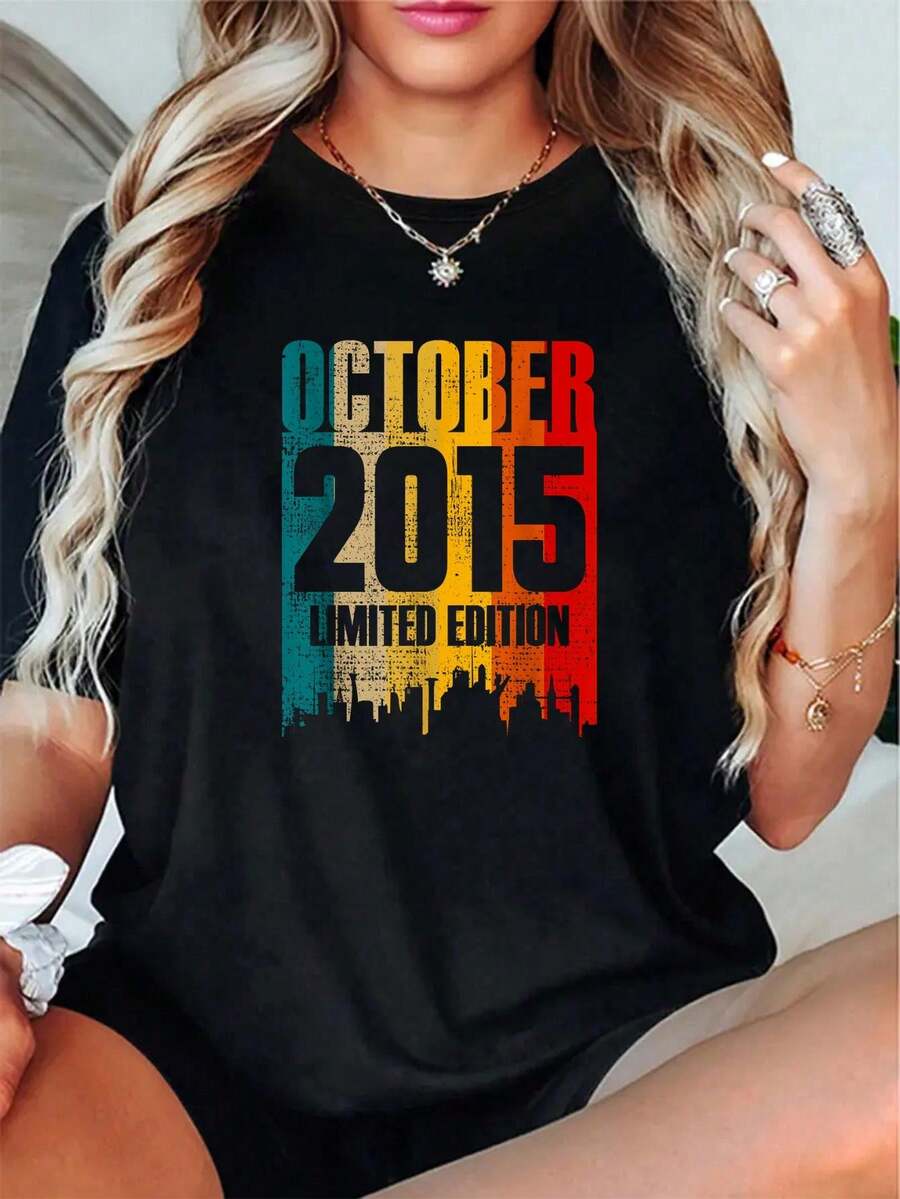 October 2015 6 Years Old Birthday Limited Edition Vintage T-Shirt - 100% Cotton Short Sleeve, Casual, Summer & Spring Essential - Women's Clothing Printed Graphic Tee For T-Shirt Lovers - Black - View 1