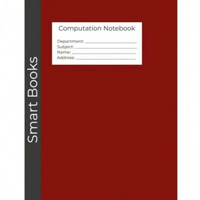 Smart Books Computation Notebook 328 Pages: Chem Lab Organic Chemistry Lab Notebook Physics Science Computational Grid 4x4 Quad For Students ... Scientists Researchers 8.5" X 11"