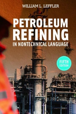 Pre-Owned Petroleum Refining In Nontechnical Language (Hardcover) By William L Leffler - Single Book - View 1
