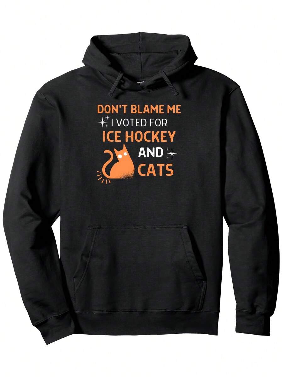 Don't Blame Me I Voted For Ice Hockey And Cats Men Women Pullover Hoodie - 280g - Black - View 1