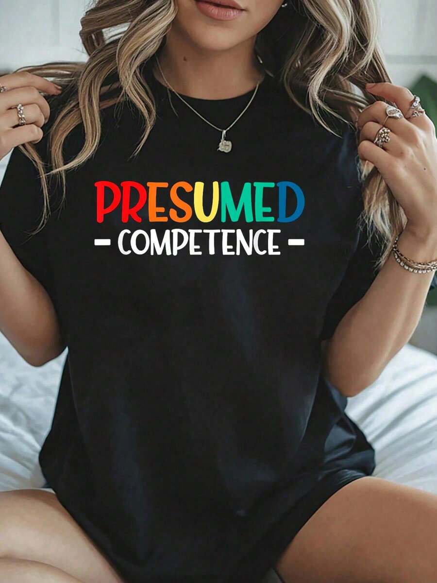 Presumed Competence Occupational Therapy T-Shirt -Summer Streets, Personalized Printed Patterns, Round Neck T-Shirts, Women's Tops, Cotton Short Sleeves, Shirts