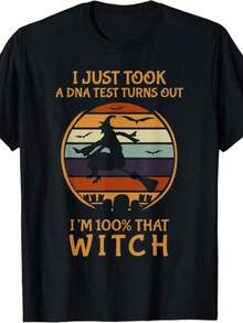 I Just Took A DNA Test Turns Out I'm 100% That Witch T-Shirt,Unisex Soft Fabric, Breathable, Comfortable Casual Fashion Short Sleeve T-Shirts Perfect For Summer,Christmas And Halloween Gifts Graphic T-Shirt For Men & Women - Soft Cotton Tee, Casual T-Shirts For Adults - 黑色1 - 查看 1