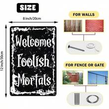 Generic Vintage Halloween Metal Sign Welcome Foolish Mortals Tin Sign Gothic Halloween Front Door Decor Signs For Home Patio Cafe Bar 8x12 Inch - P4 - 查看 9