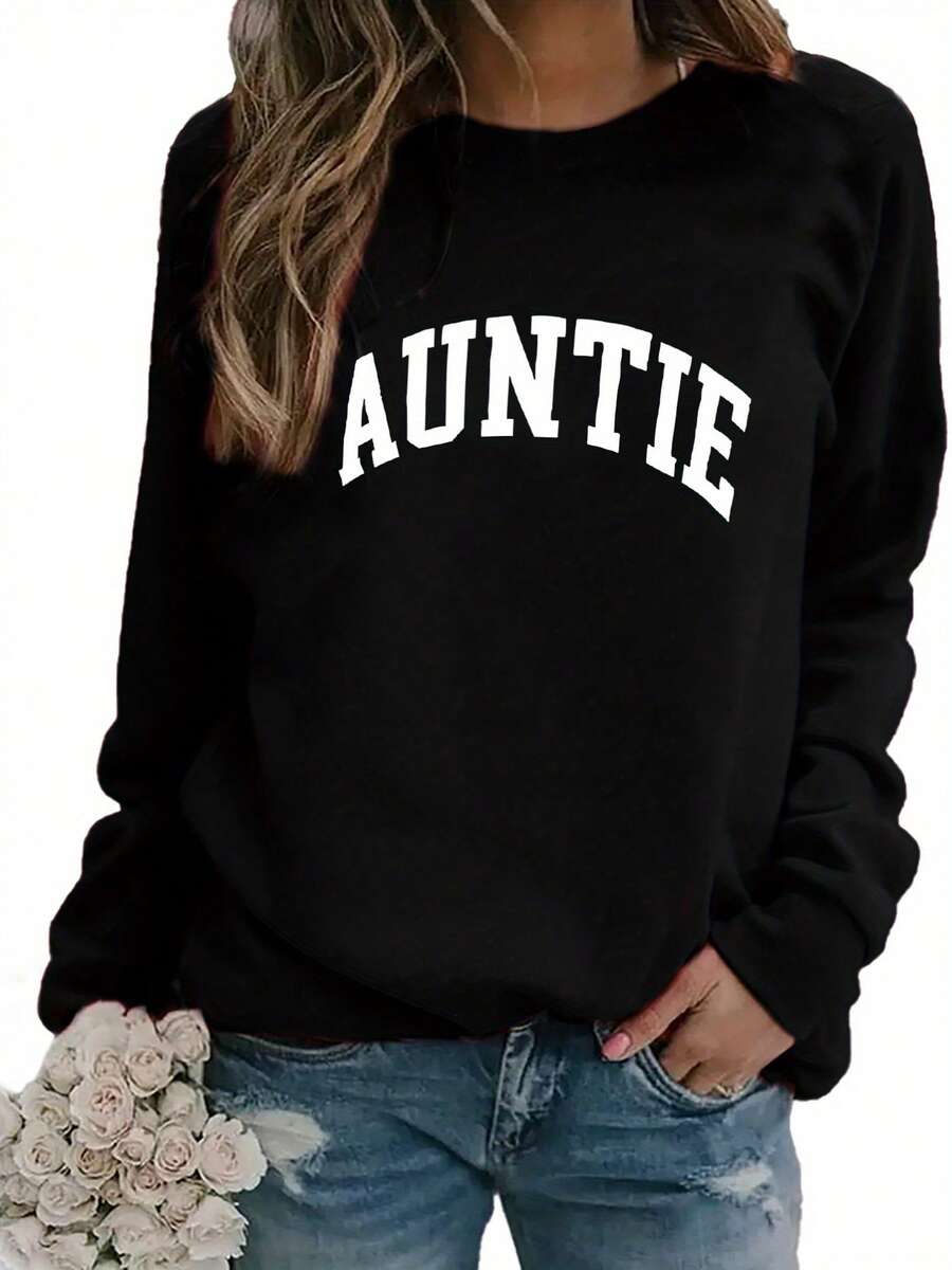 2026 New Year Outfit Women Plus Size 'AUNTIE' Letter Print Sweatshirt - Soft Machine Washable Polyester Fiber Crew Neck Pullover, Autumn Winter Casual Comfortable Fashion Design, Cute Loose Top, Daily Wear, Comfortable Fabric, Casual Style Loose And Comfortable Winter Clothes For Women - 黑色 - 查看 1