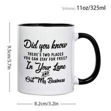 1pc, 3A Grade,Did You Know THERE'S TWO PLACES YOU CAN STAY FOR FREE,11oz Multifunctional Coffee Mug, All Season Universal, Suitable For Giving To Friends, Wives, Husbands, Sons And Daughters, Grandparents, Brothers And Sisters As Holiday, Birthday, New Year, Valentine's Day Gifts - White - View 6