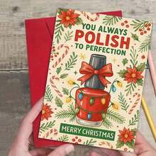 بطاقة تهنئة عيد الميلاد مع ظرف (11 سم * 16 سم و 4.33 بوصة * 6.29 بوصة) مع عبارة "أنت دائمًا تصقل إلى الكمال" وتصميم أظافر احتفالي وزهور عطلة، مثالية للمهتمين بالأظافر والأصدقاء، مناسبة لاحتفالات عيد الميلاد وبطاقات التهنئة بالعطلات