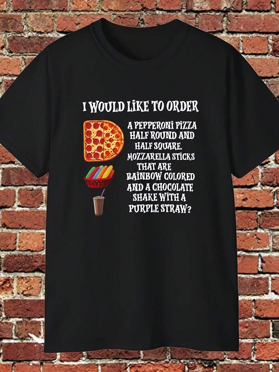 Camiseta "Pizza My Order" - Estilo15 - Ver 1