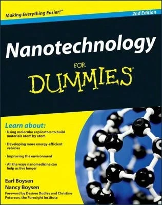 Pre-Owned Nanotechnology For Dummies (Paperback) By Mr. Earl Boysen, Nancy C Muir, Desiree Dudley - Single Book - View 1