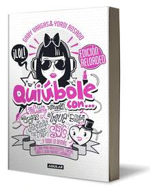 Quiúbole con... edición Reloaded (mujeres), libro para adolescentes, chicas y niñas, guía educativa y de crecimiento personal, historias motivadoras, contenido original, regalo ideal para estudiantes, lectura divertida y reflexiva para jóvenes. - Libro único - Ver 1