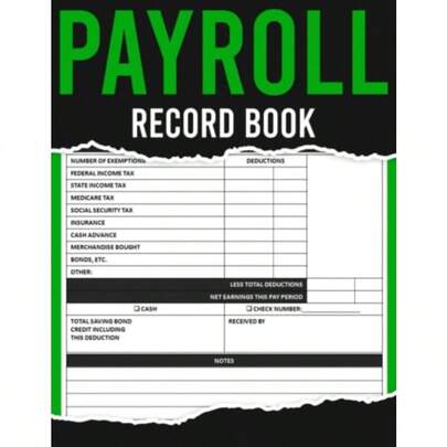 Payroll Record Book: Simple Employee Payroll Record Book For Small Business Simple Accounting Record Log Book Payroll Log Book Large Size 8.5 X 11 Inches